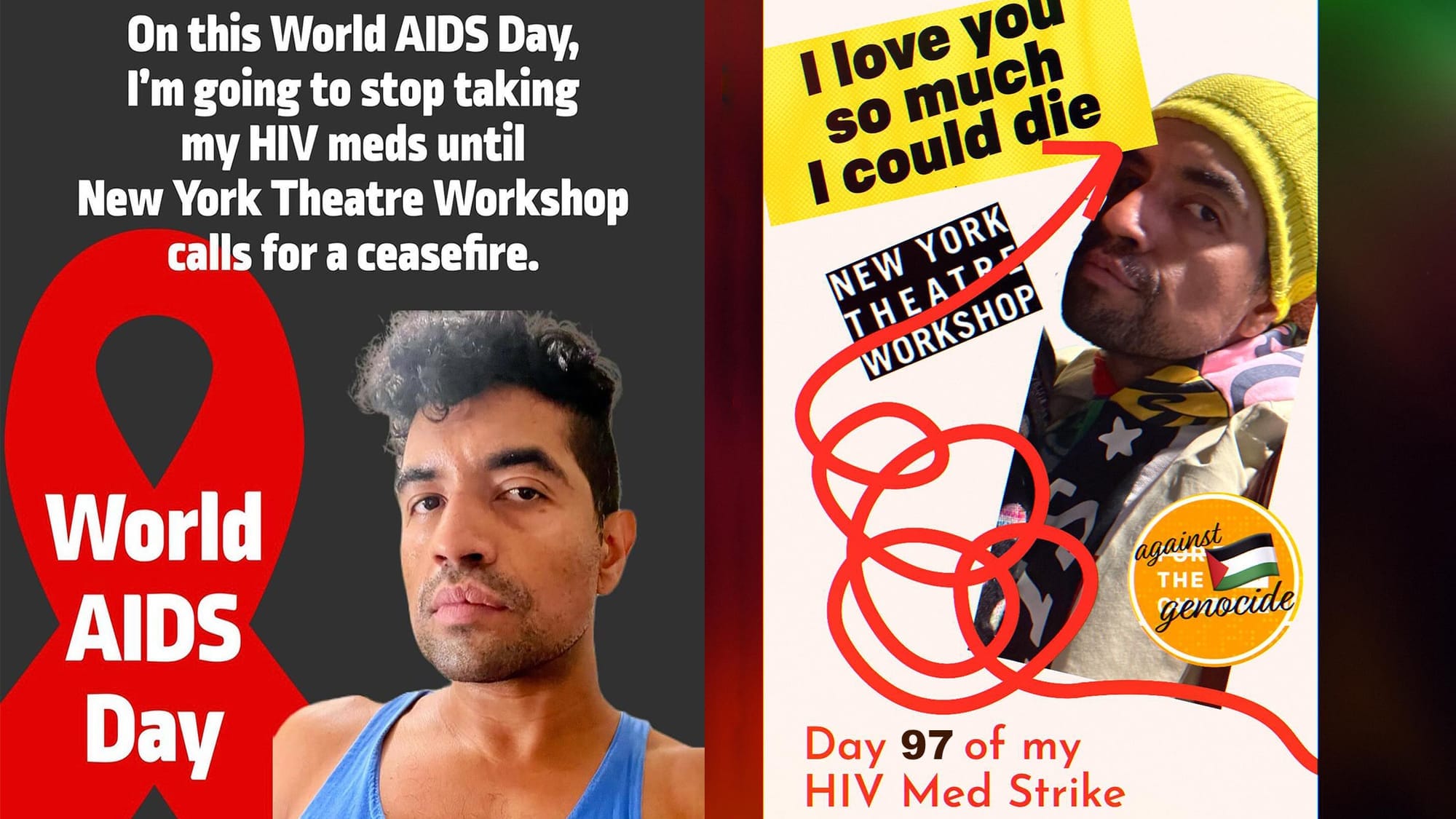 From playwright Victor I. Cazares's Instagram; an image on World AIDS Day, another commemorating Day 97 of their medstrike