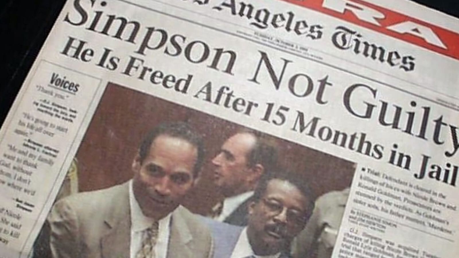 front page of Los Angeles Times Extra, October 3, 1995, headline reads Simpson Not Guilty: He is freed after 15 months in jail. In the photo, he is in a suit in the courtroom, slightly smiling.